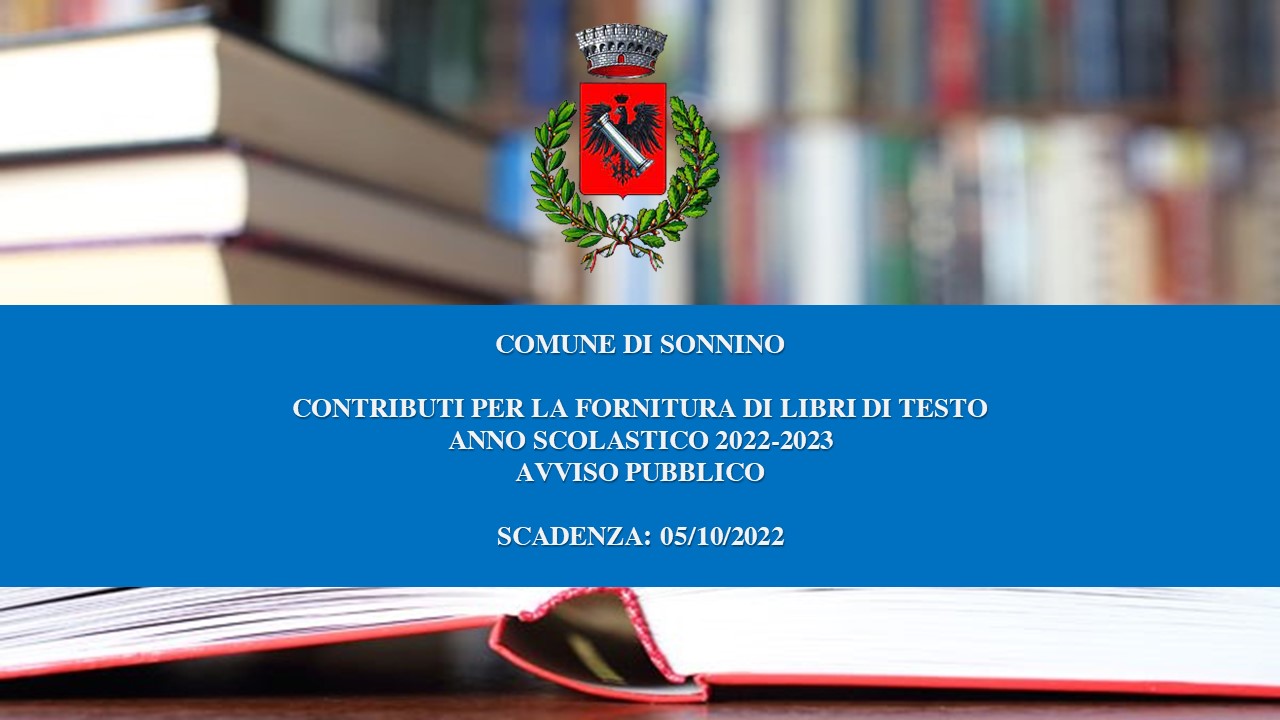 RIAPERTURA DEI TERMINI E SCADENZA AL 21/10/2022.
AVVISO PER LA FORNITURA TOTALE O PARZIALE DEI LIBRI DI TESTO E DI 
SUSSIDI DIDATTICI DIGITALI PER L’ANNO SCOLASTICO 2022-2023
AI SENSI DELL’ART. 27, LEGGE 23.12.1998, N.448