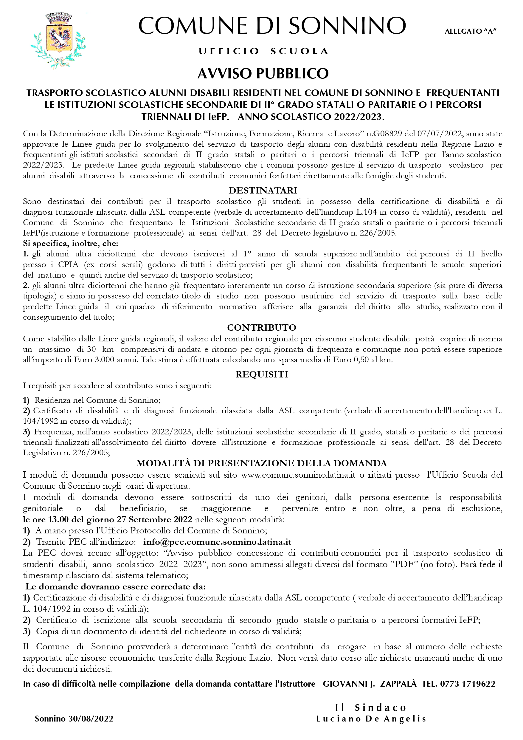 Avviso Pubblico relativo al trasporto scolastico per gli alunni disabili residenti nel Comune di Sonnino e frequentanti le istituzioni scolastiche secondarie di secondo grado statali o paritarie o i percorsi triennali di IeFP (istruzione e formazione professionale), anno scolastico  2022/2023.